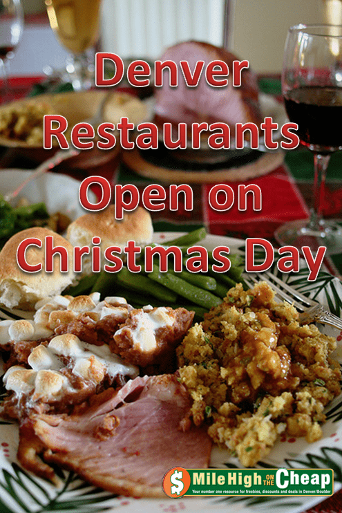 Denver restaurants open on Christmas DayChristmas Dining Pin